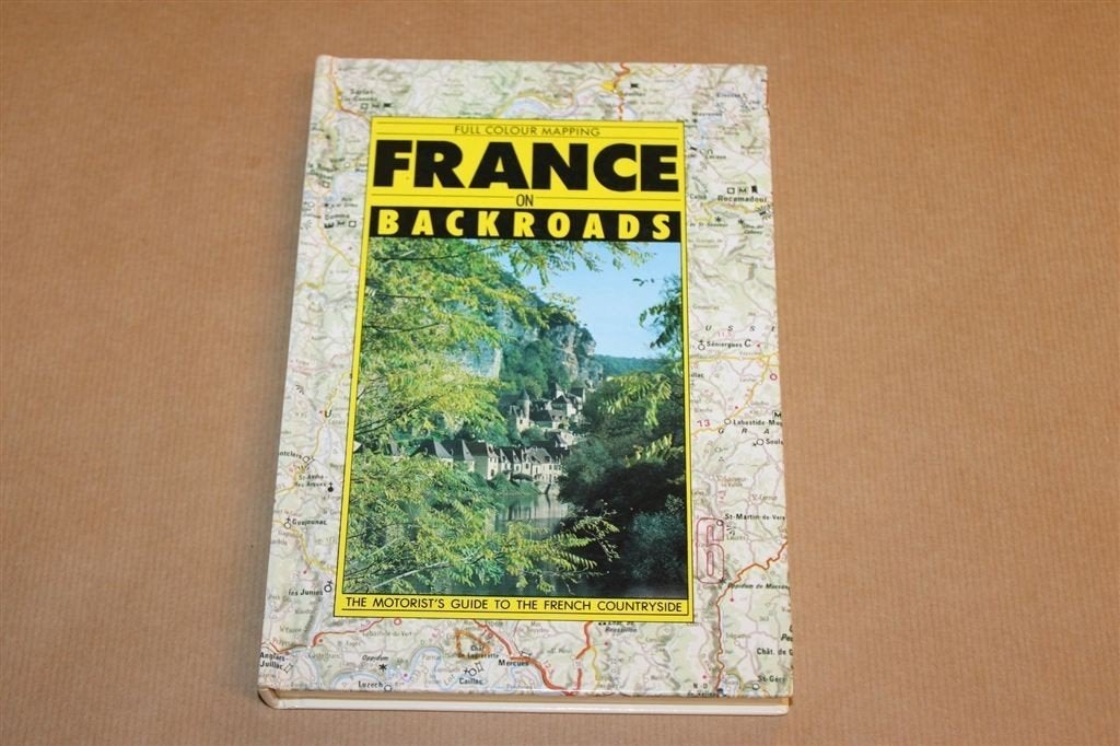 France on Backroads — Toerroutes door Frankrijk 1991, Europa, Ophalen of Verzenden, Reisgids of -boek, Gelezen