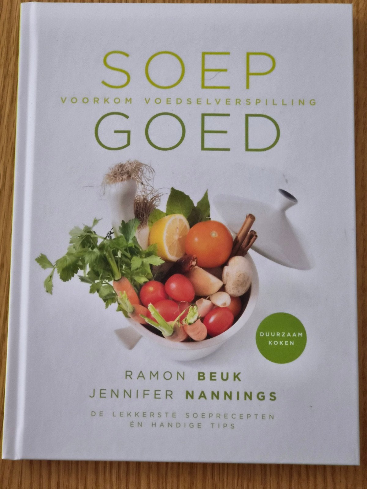 Jennifer Nannings - Soep Goed, Ophalen of Verzenden, Zo goed als nieuw, Jennifer Nannings; Ramon Beuk
