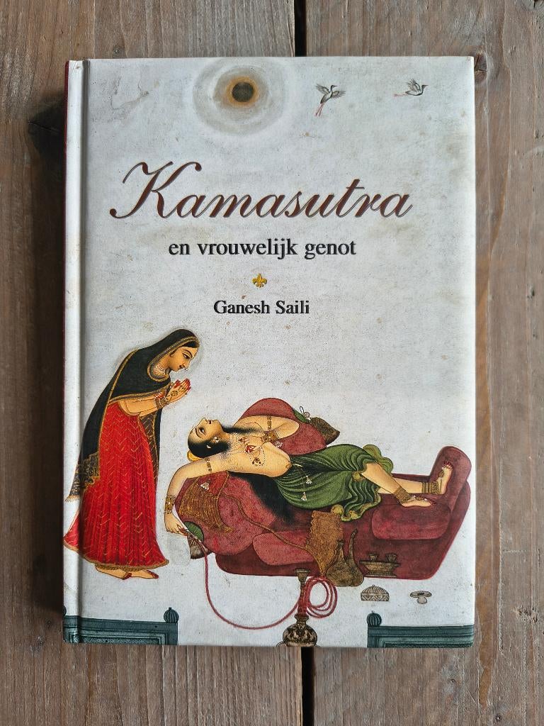 Kamasutra en vrouwelijk genot - G. Saili, Ophalen of Verzenden, Gelezen, G. Saili, Achtergrond en Informatie