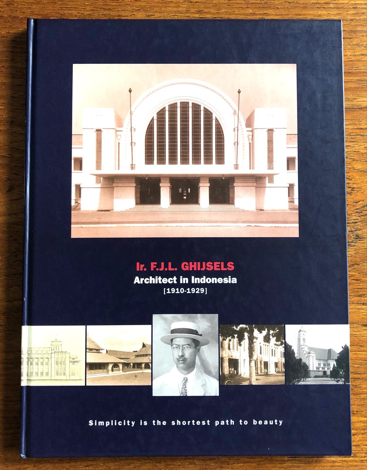 Ir. F.J.L. Ghijsels: Architect in Indonesië (1910-1929), Ophalen of Verzenden