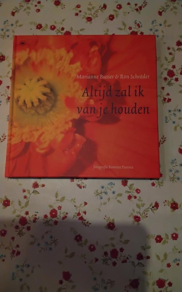 Altijd zal ik van je houden - Marianne Busser & Ron Schröder, Ophalen of Verzenden, Zo goed als nieuw, Marianne Busser & Ron Schröder