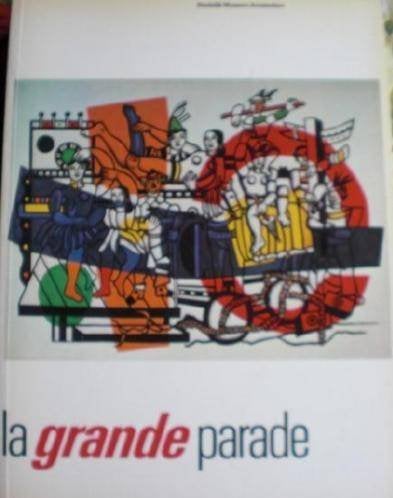 LA GRANDE PARADE * Stedelijk Museum Amsterdam *, Verzenden, Zo goed als nieuw, Schilder- en Tekenkunst, Stedelijk Museum Amsterdam