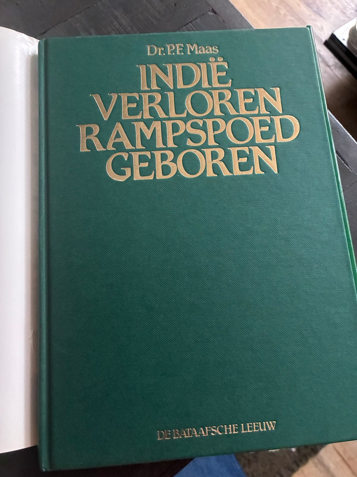 Indië Verloren, Rampspoed Geboren - Dr. P.F. Maas (1983), Boeken, Ophalen of Verzenden, 20e eeuw of later, Zo goed als nieuw