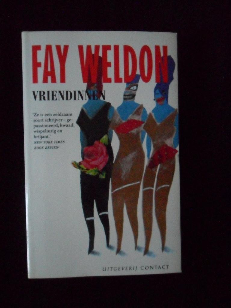 Vriendinnen : Fay Weldon, Ophalen of Verzenden, Nieuw