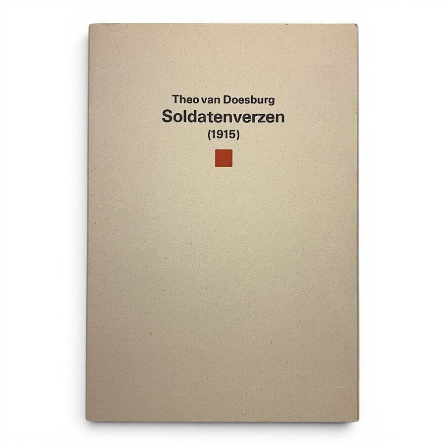 Herdruk 'Soldatenverzen' 1915 van Theo van Doesburg, Ophalen of Verzenden, Architecten