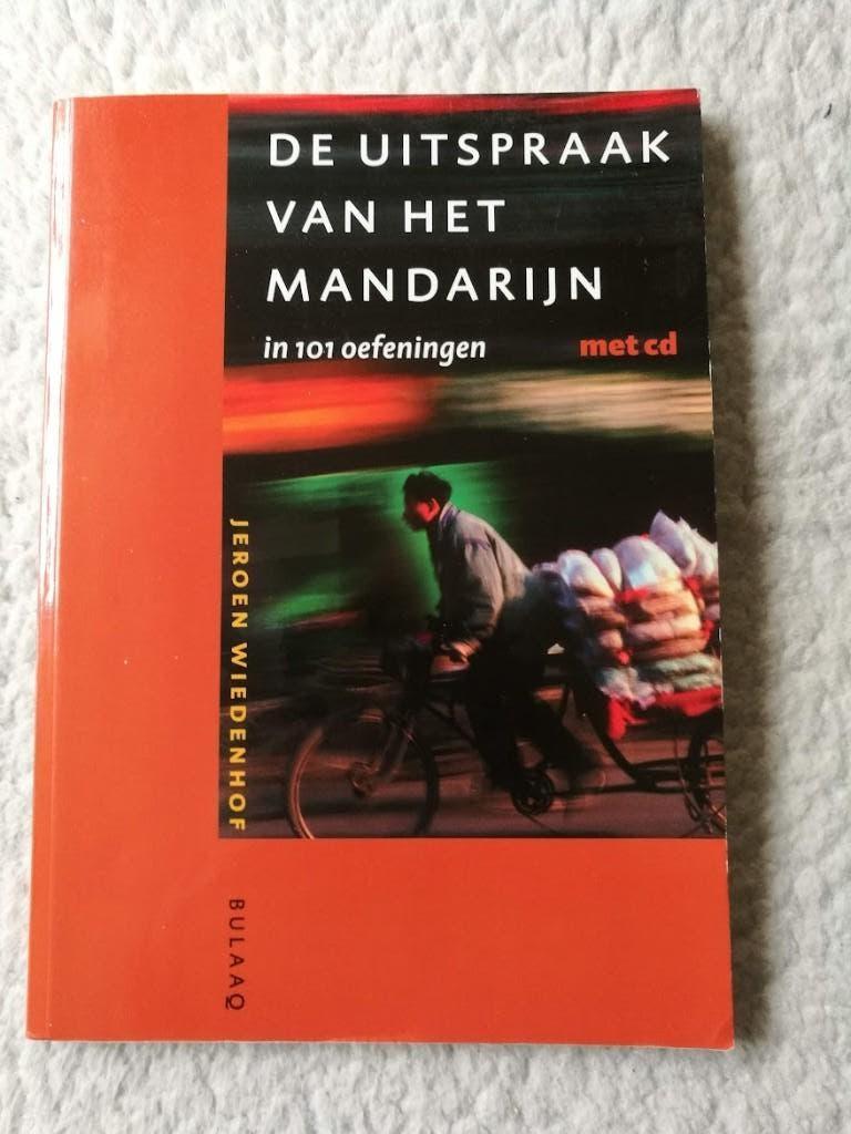 Jeroen Wiedenhof - De uitspraak van het Mandarijn, Boeken, Ophalen of Verzenden, Gelezen, Jeroen Wiedenhof, Chinees