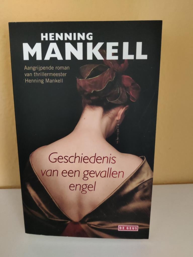 Henning Mankell - De geschiedenis van een gevallen engel, Boeken, Literatuur, Zo goed als nieuw, Ophalen of Verzenden