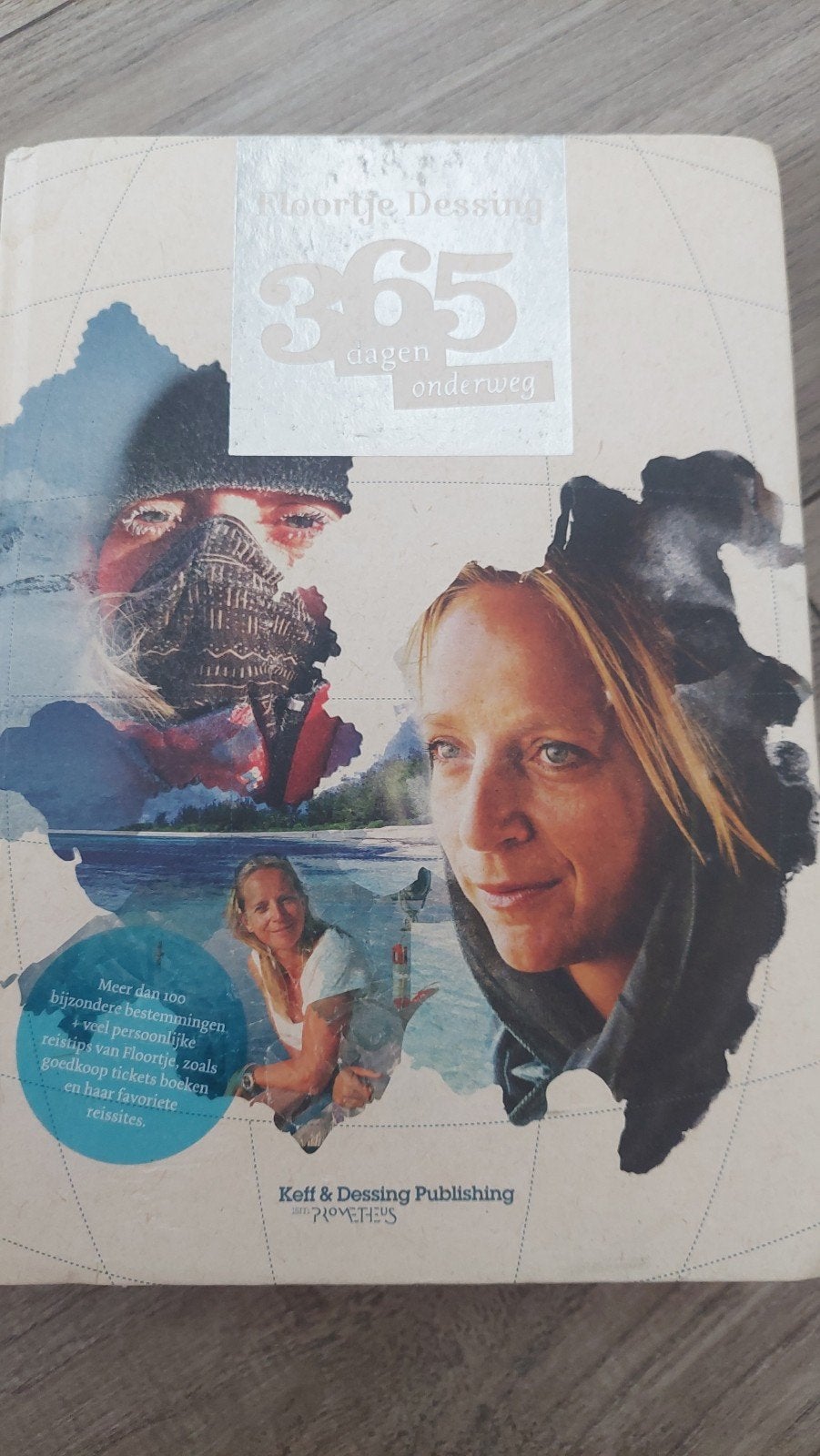 Floortje Dessing - 365 dagen onderweg, Budget, Europa, Ophalen of Verzenden, Reisgids of -boek