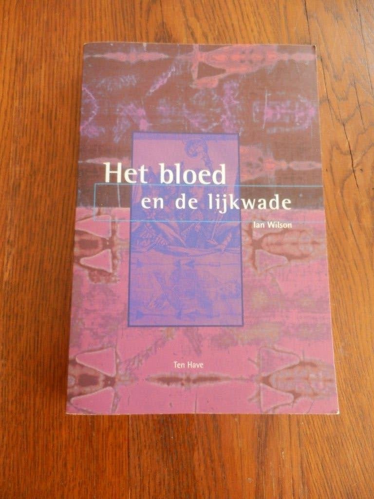 Het bloed en de Lijkwade;;;;;;Auteur:Wilson •, Achtergrond en Informatie, Spiritualiteit algemeen, Ophalen of Verzenden, Zo goed als nieuw