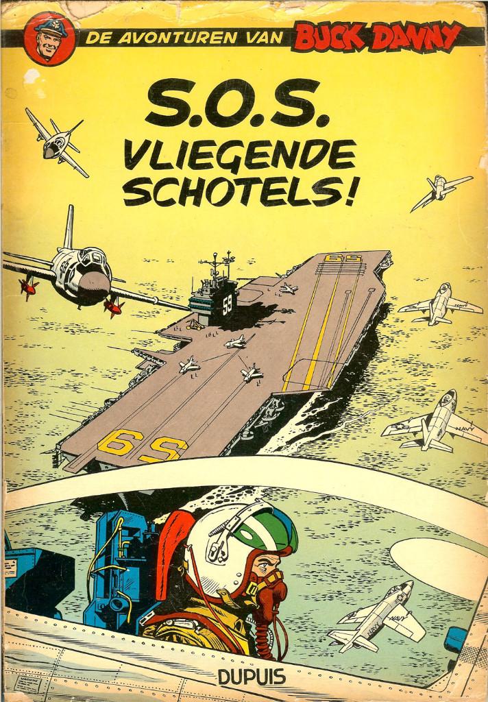 BUCK DANNY S.O.S. Vliegende Schotels. Uitgave DUPUIS 1959., Ophalen of Verzenden, Gelezen