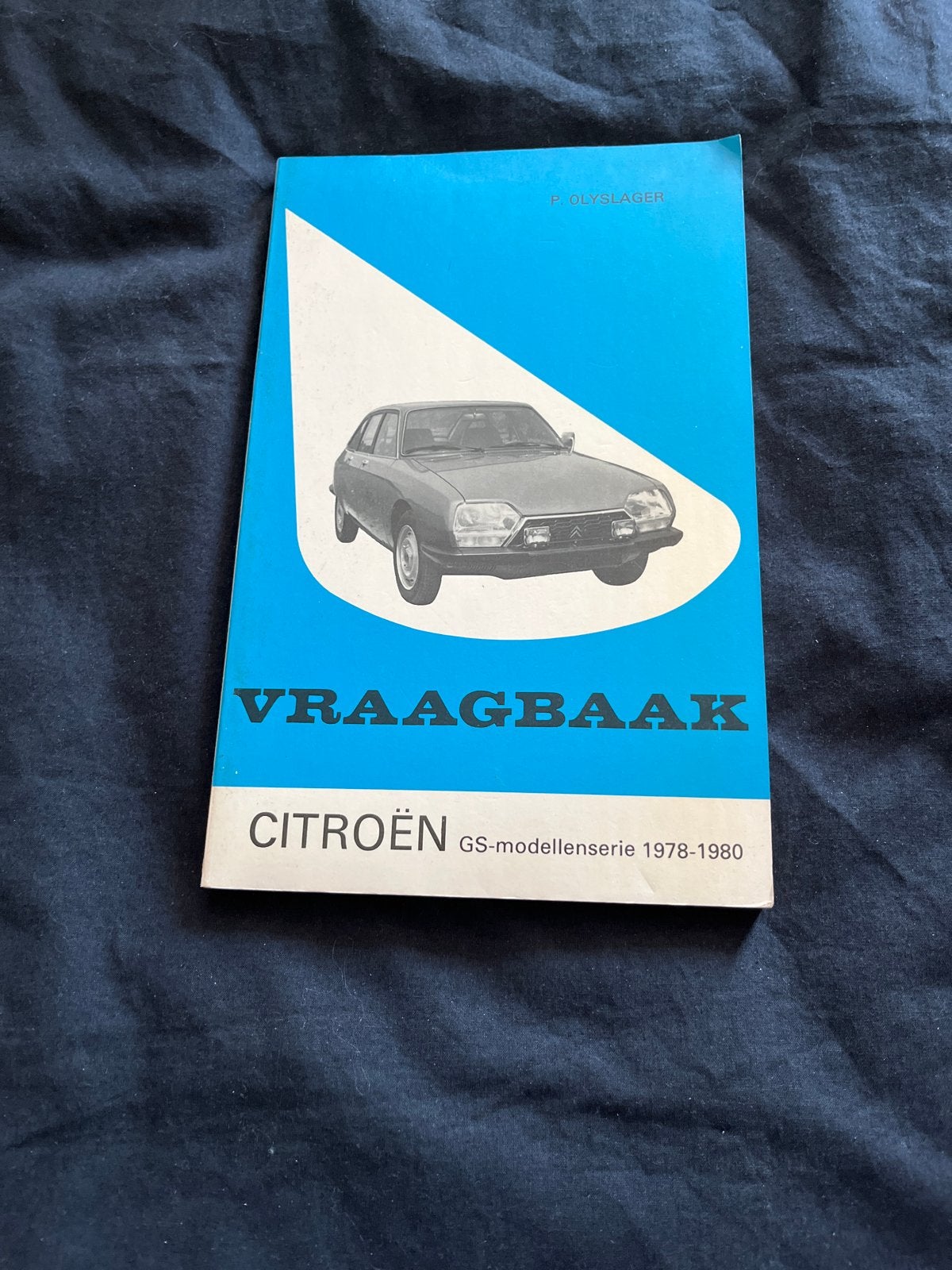 Vraagbaak Citroën GS-modellenserie 1978-1980, Boeken, Ophalen of Verzenden, Gelezen, Citroën