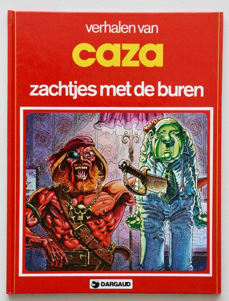 Caza - Zachtjes met de buren (1982) hardcover, Eén stripboek, Ophalen of Verzenden, Zo goed als nieuw