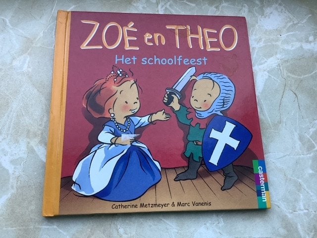 Zoé en Theo: Het schoolfeest, Boeken, Kinderboeken | Kleuters, Fictie algemeen, Jongen of Meisje, Ophalen of Verzenden, Zo goed als nieuw