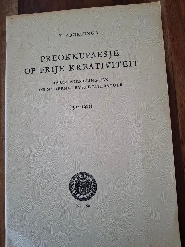 Preokkupaesje of Frije Kreativiteit - Y. Poortinga, Ophalen of Verzenden, Gelezen, Y. Poortinga, Nederland