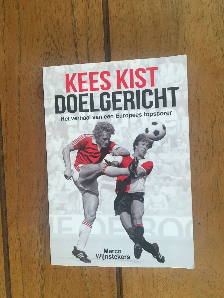 voetbalboek- Kees Kist- Doelgericht, Ophalen of Verzenden, Zo goed als nieuw, Balsport