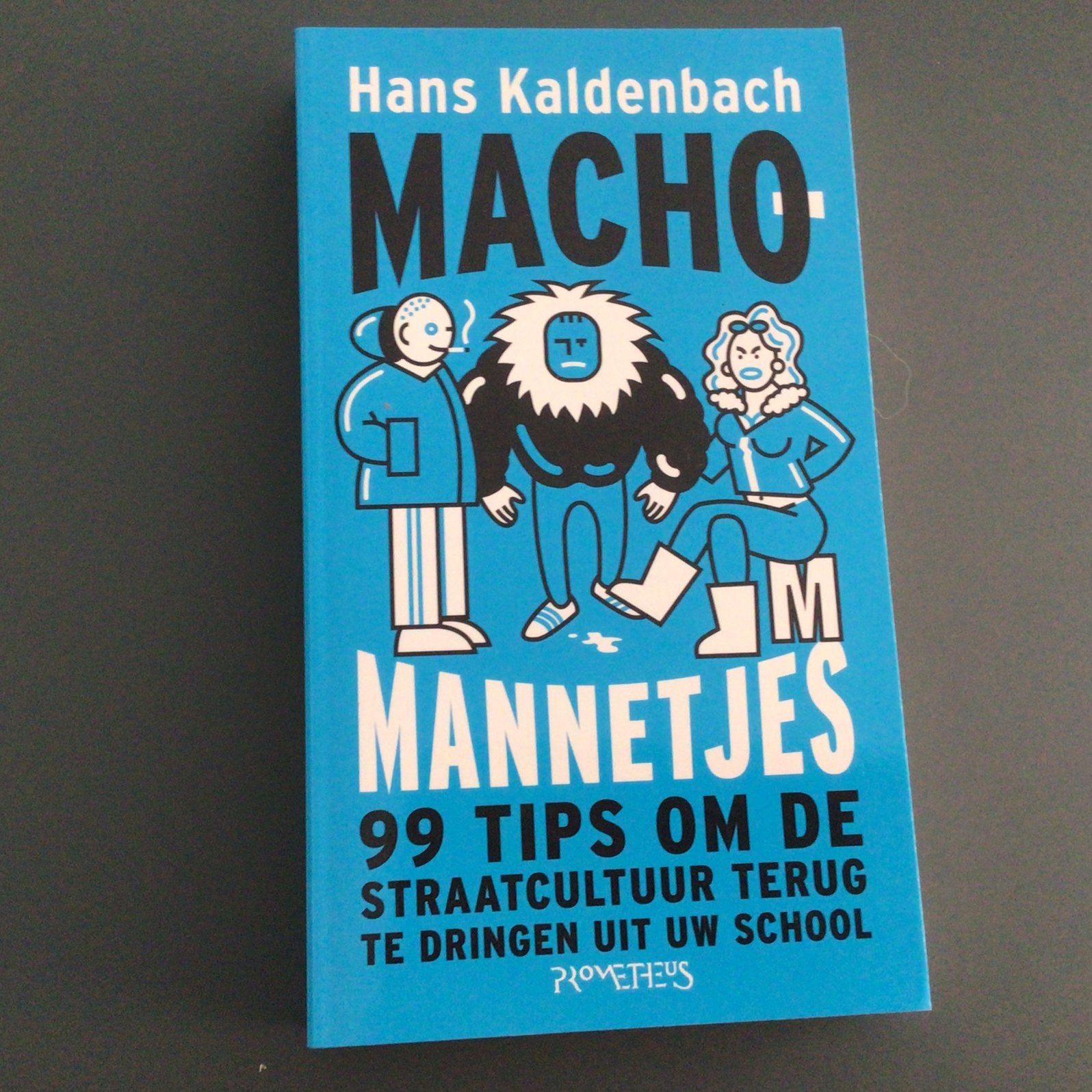 Hans Kaldenbach - Machomannetjes, Hans Kaldenbach, Maatschappij en Samenleving, Ophalen of Verzenden, Zo goed als nieuw