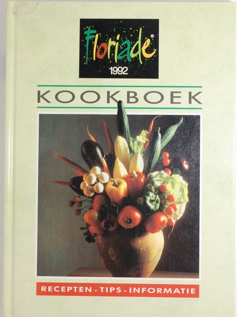 Floriade Kookboek 1992 - Ruim 100 recepten (Hardcover), Verzenden, Zo goed als nieuw