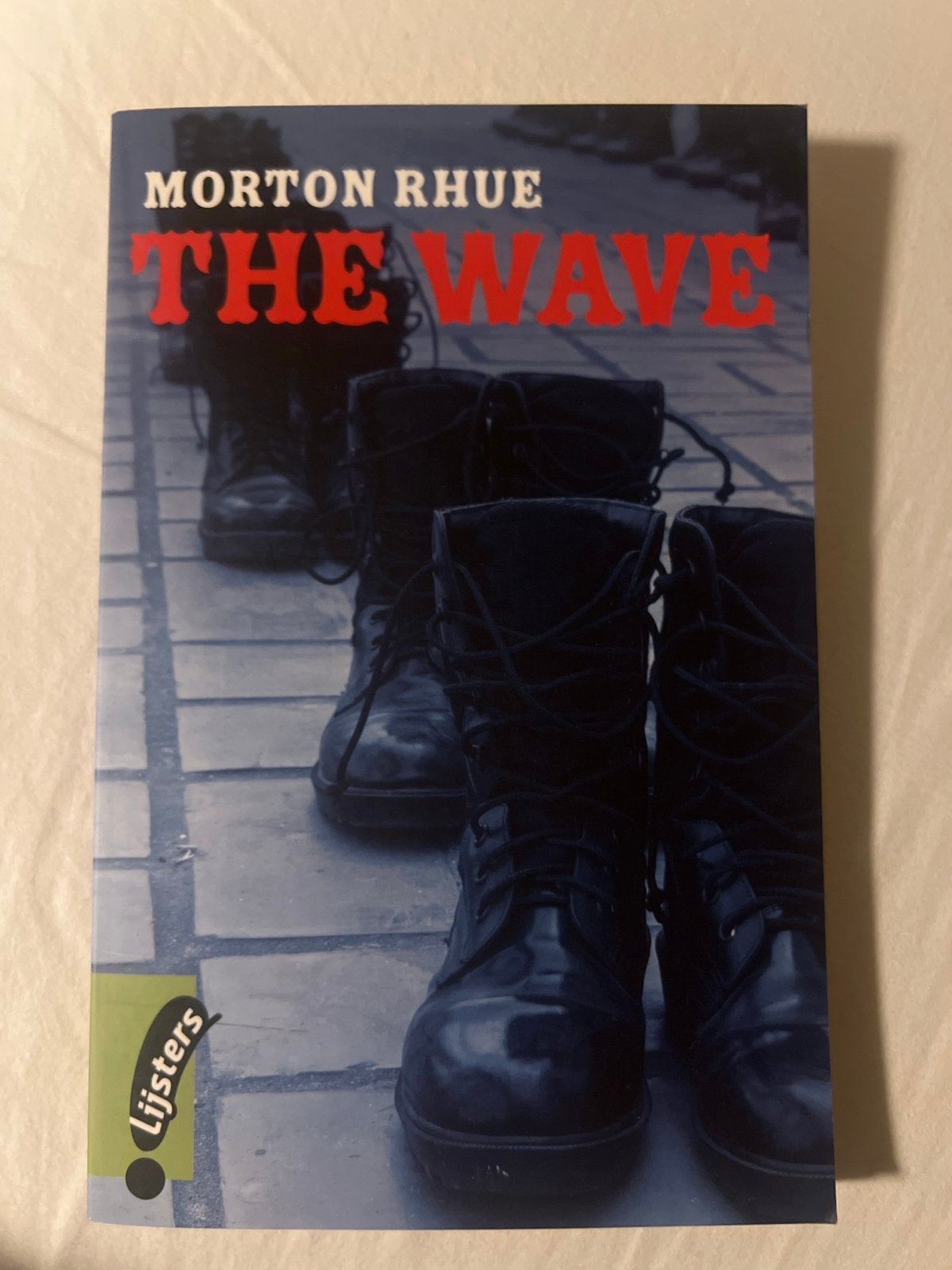 The Wave - Morton Rhue (Lijsters Young Blackbirds), Boeken, Verzenden, Nieuw, Wereld overig