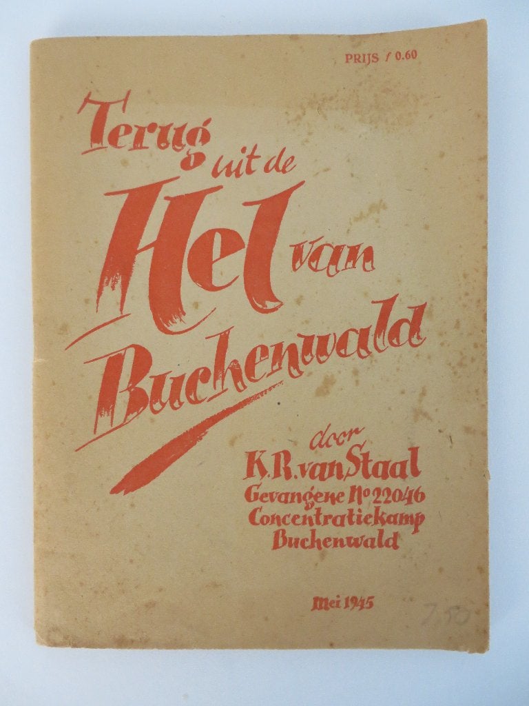 KR Staal – Terug uit de Hel van Buchenwald, KR Staal, Ophalen of Verzenden, Tweede Wereldoorlog, Gelezen