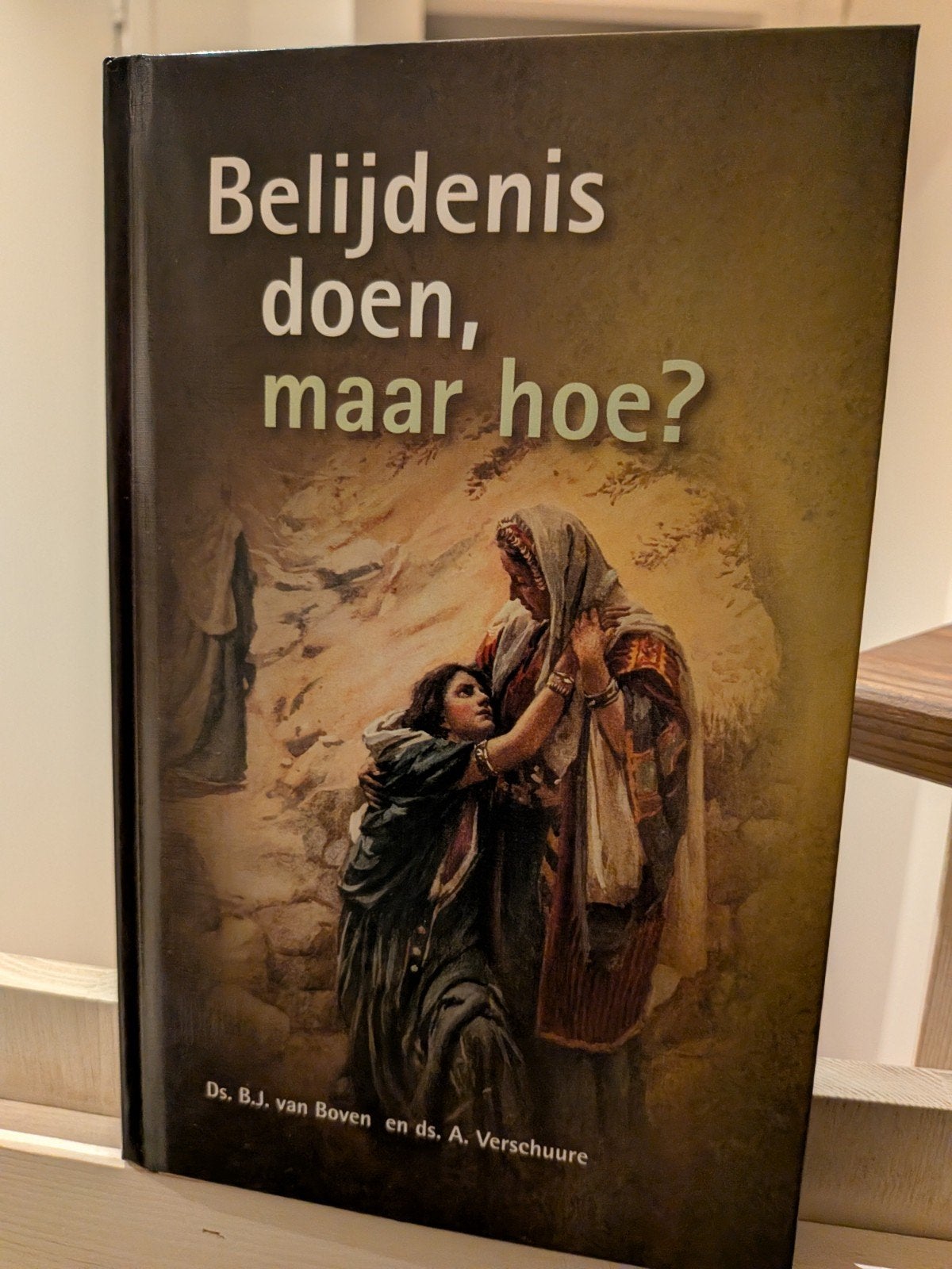 ds.B.J.van Boven ,Belijdenis doen, maar hoe?, Ophalen of Verzenden, Nieuw