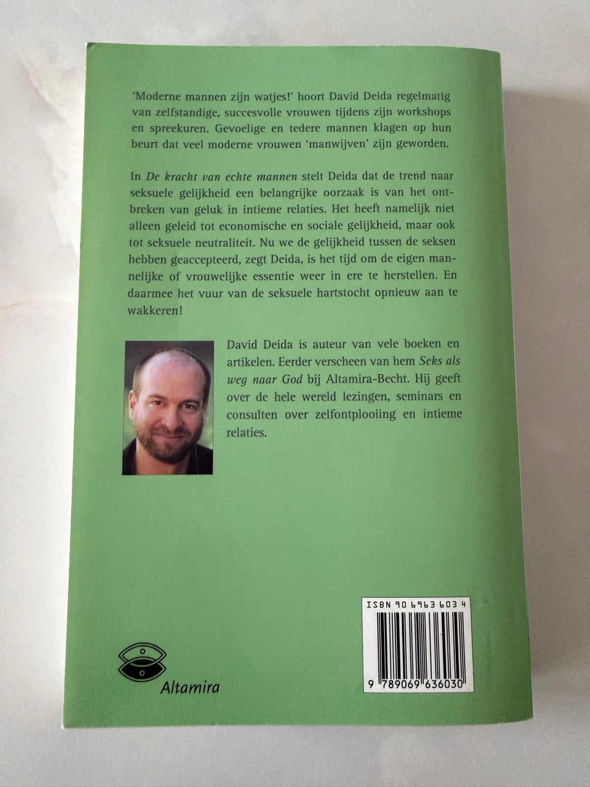 De kracht van echte mannen - David Deida, Ophalen of Verzenden, Gelezen, Nederland