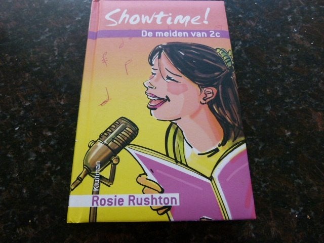 De meiden van 2c: Showtime! - Rosie Rushton - kluitman, Boeken, Ophalen of Verzenden, Zo goed als nieuw, Rosie Rushton, Fictie
