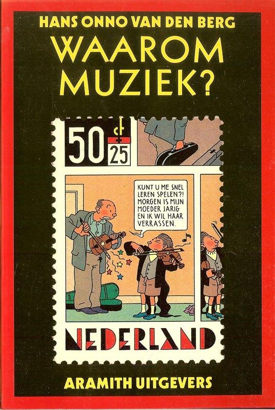 Hans Onno van den Berg - WAAROM MUZIEK? Aramith, Ophalen of Verzenden, Zo goed als nieuw, Artiest