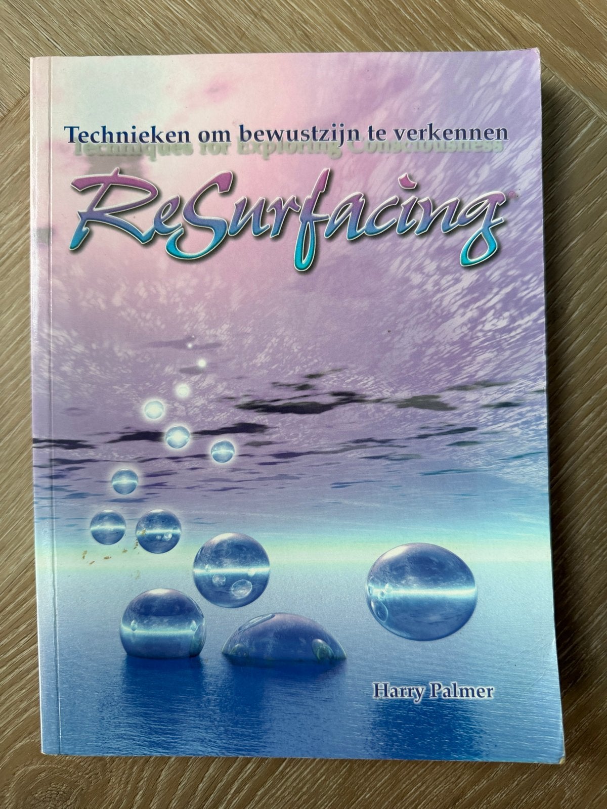 ReSurfacing: Technieken om bewustzijn te verkennen - Harry P, Ophalen of Verzenden, Gelezen, Spiritualiteit algemeen, Instructieboek