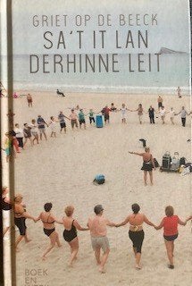 Ruilen. Gezocht gesigneerde Friese BWG 2018 Griet o.d. Beeck, Boeken, Ophalen of Verzenden, Nieuw, Griet op de Beeck