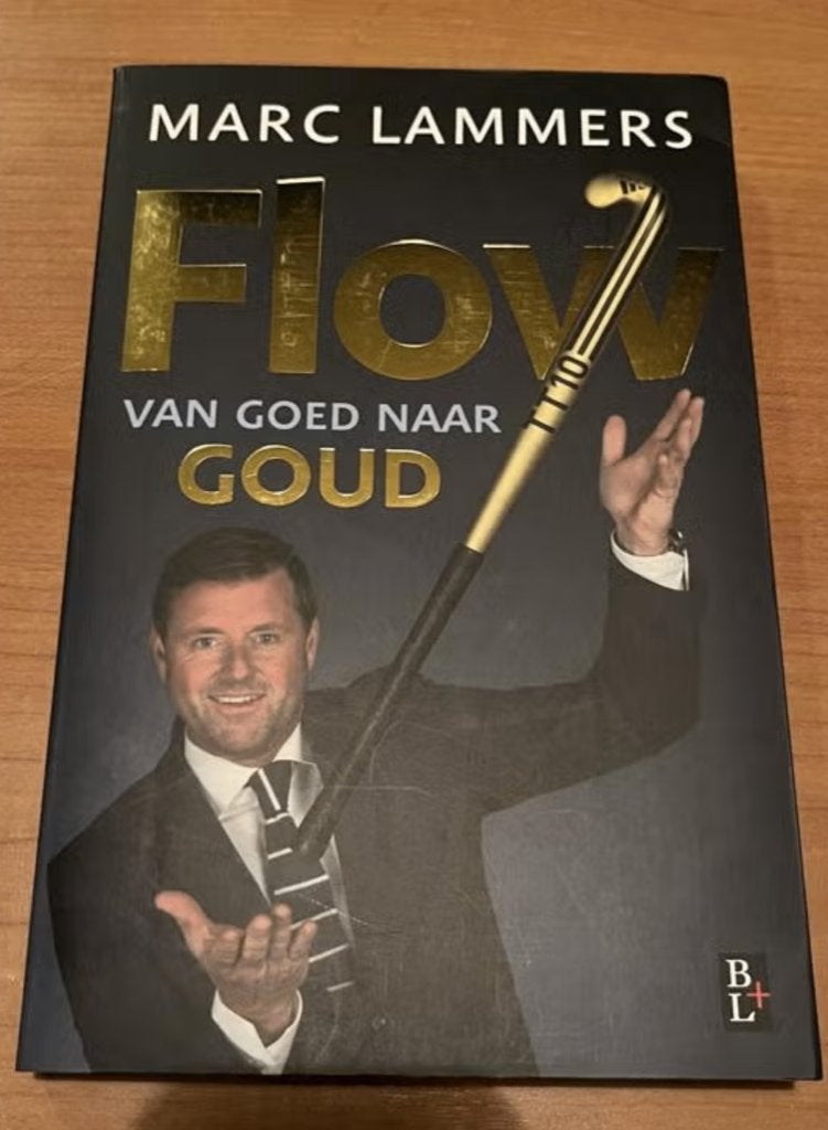 Flow van goed naar goud - Marc Lammers, Ophalen of Verzenden, Zo goed als nieuw