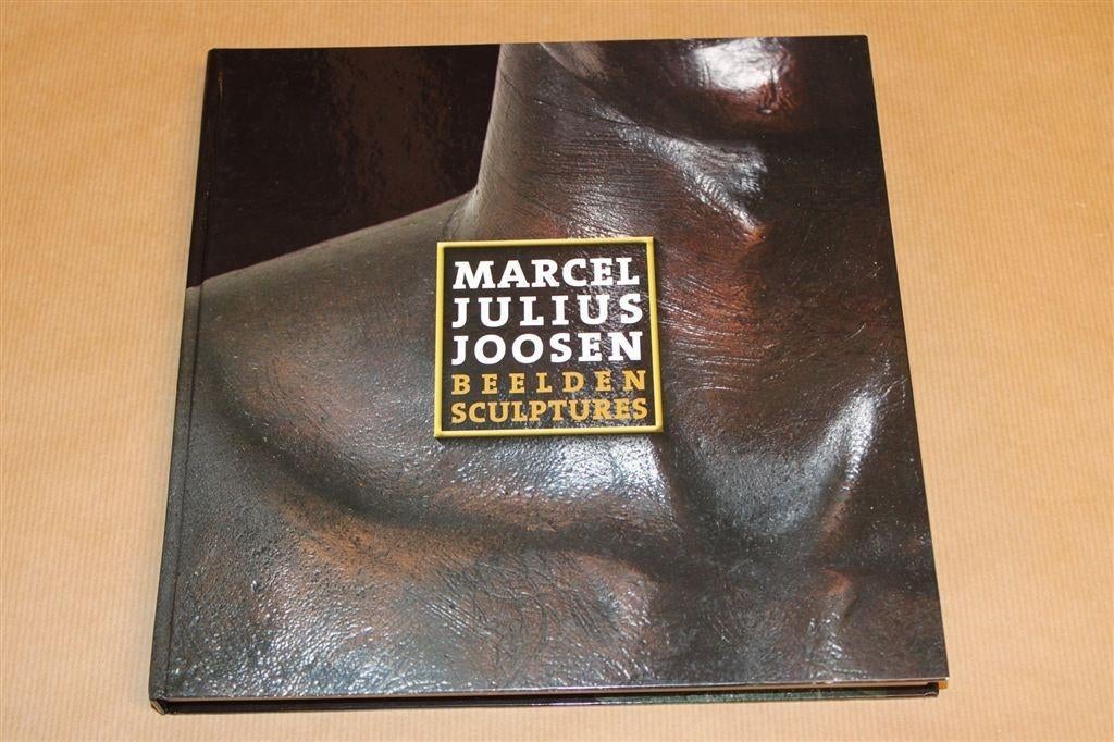 Marcel Julius Joosen — Beelden & Sculptures [2013], Ophalen of Verzenden, Zo goed als nieuw, Beeldhouwkunst