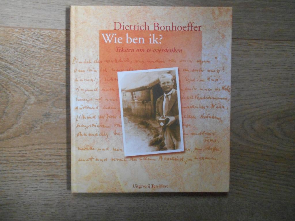 Dietrich Bonhoeffer Wie ben ik?, Ophalen of Verzenden, Zo goed als nieuw, Christendom | Protestants