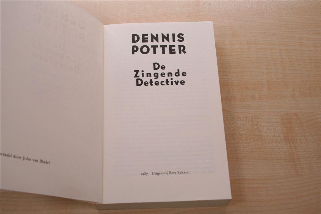 De zingende detective — Dennis Potter — Script TV-serie, Ophalen of Verzenden, Gelezen