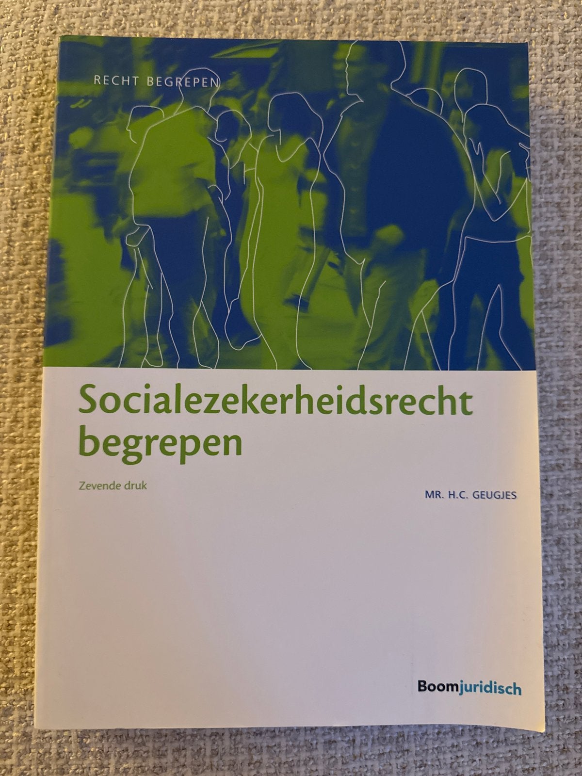 Socialezekerheidsrecht begrepen - Zevende druk, Ophalen, Gamma, Zo goed als nieuw, HBO