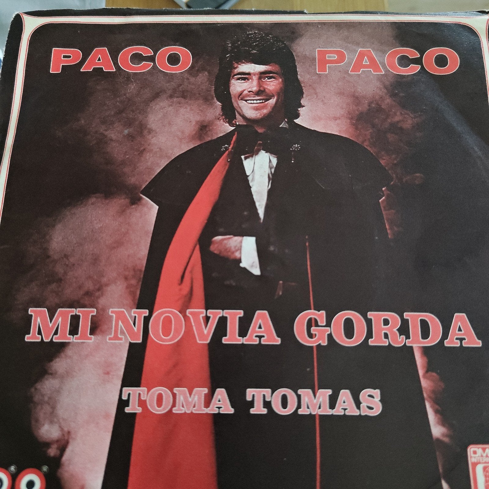 Paco - Mi Novia Gorda / Toma Tomas (Single), Ophalen of Verzenden, Gebruikt, 7 inch