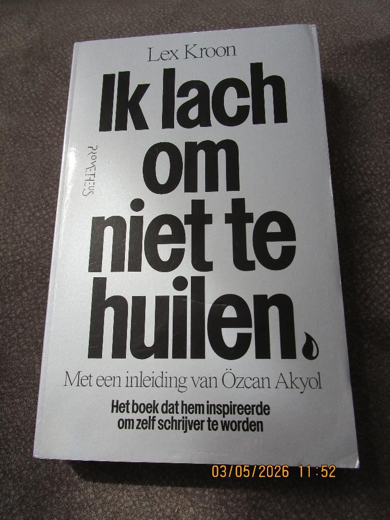 Ik lach om niet tehuilen, Ophalen of Verzenden, Zo goed als nieuw, Lex Kroon