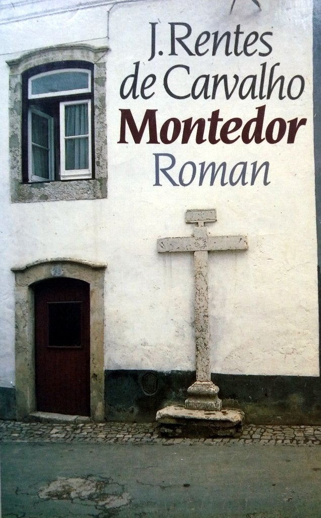 J. Rentes de Carvalho - Montedor (Ex.3), Ophalen of Verzenden, Gelezen, Europa overig