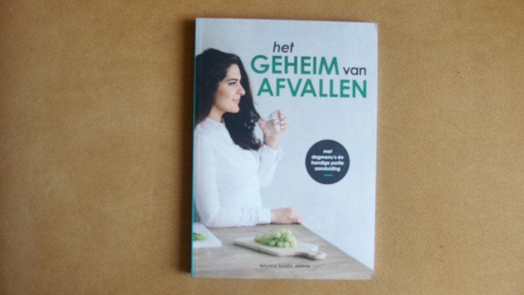 Het geheim van afvallen - Artyana Arsala - dietiste, Ophalen of Verzenden, Zo goed als nieuw, Dieet en Voeding, Arlyana Arsala -