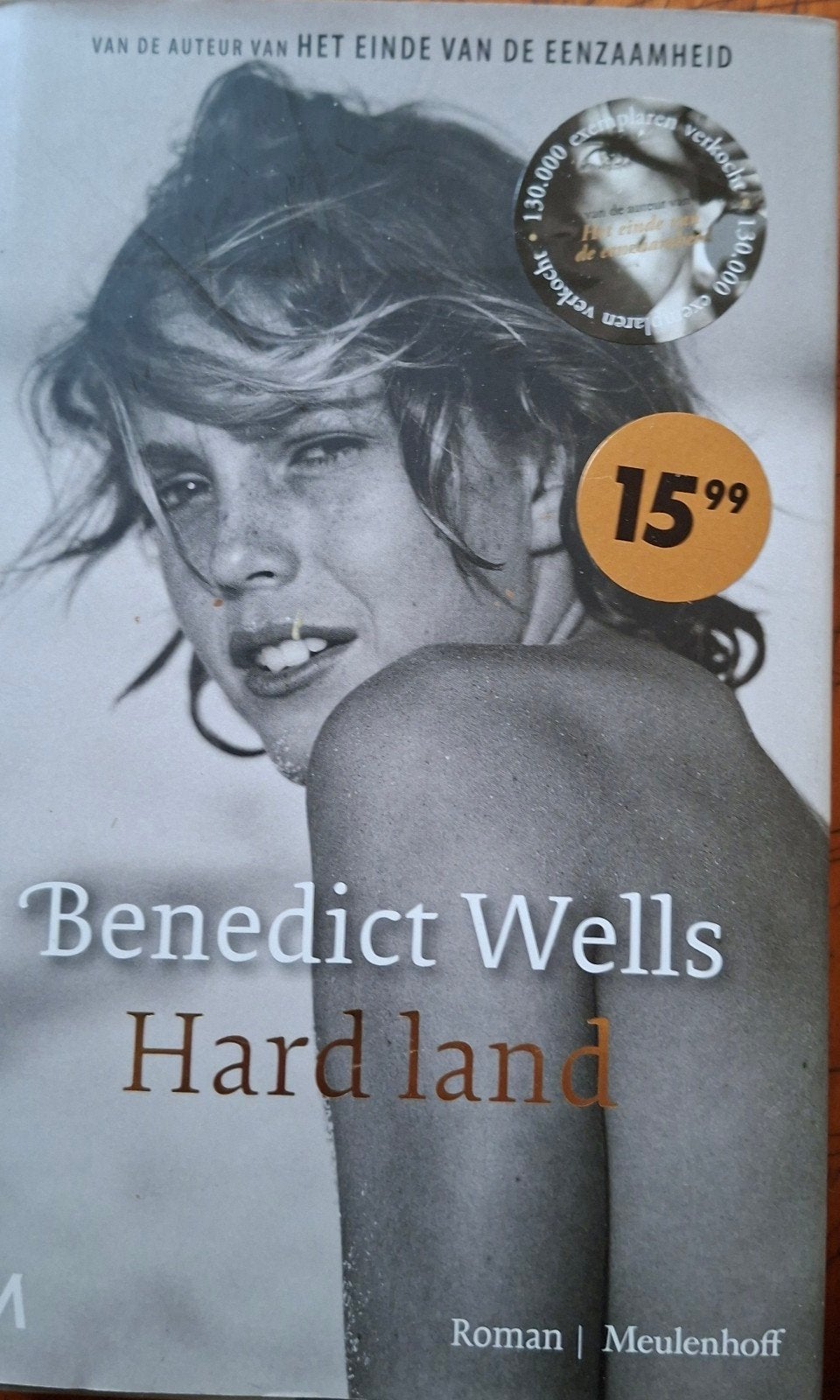 Benedict Wells - Hard Land -  -Gebonden, Boeken, Ophalen of Verzenden, Zo goed als nieuw, Nederland, Benedict Wells
