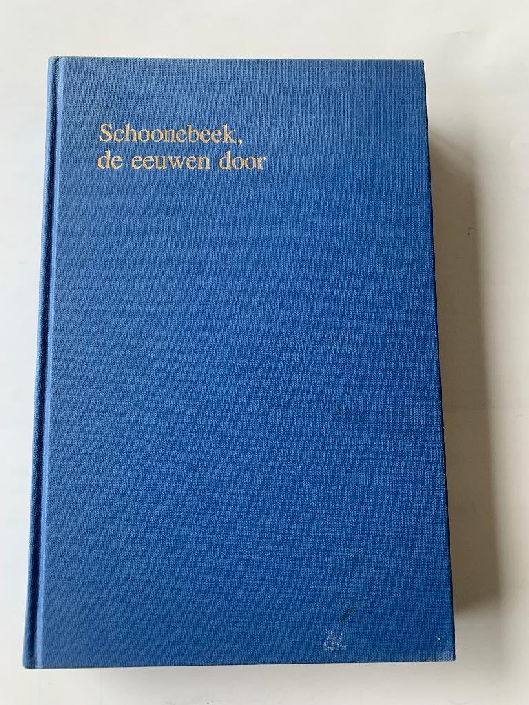 H.D. Minderhoud - Schoonebeek: de eeuwen door ( boek), Boeken, 19e eeuw, Zo goed als nieuw, Verzenden, H.D. Minderhoud