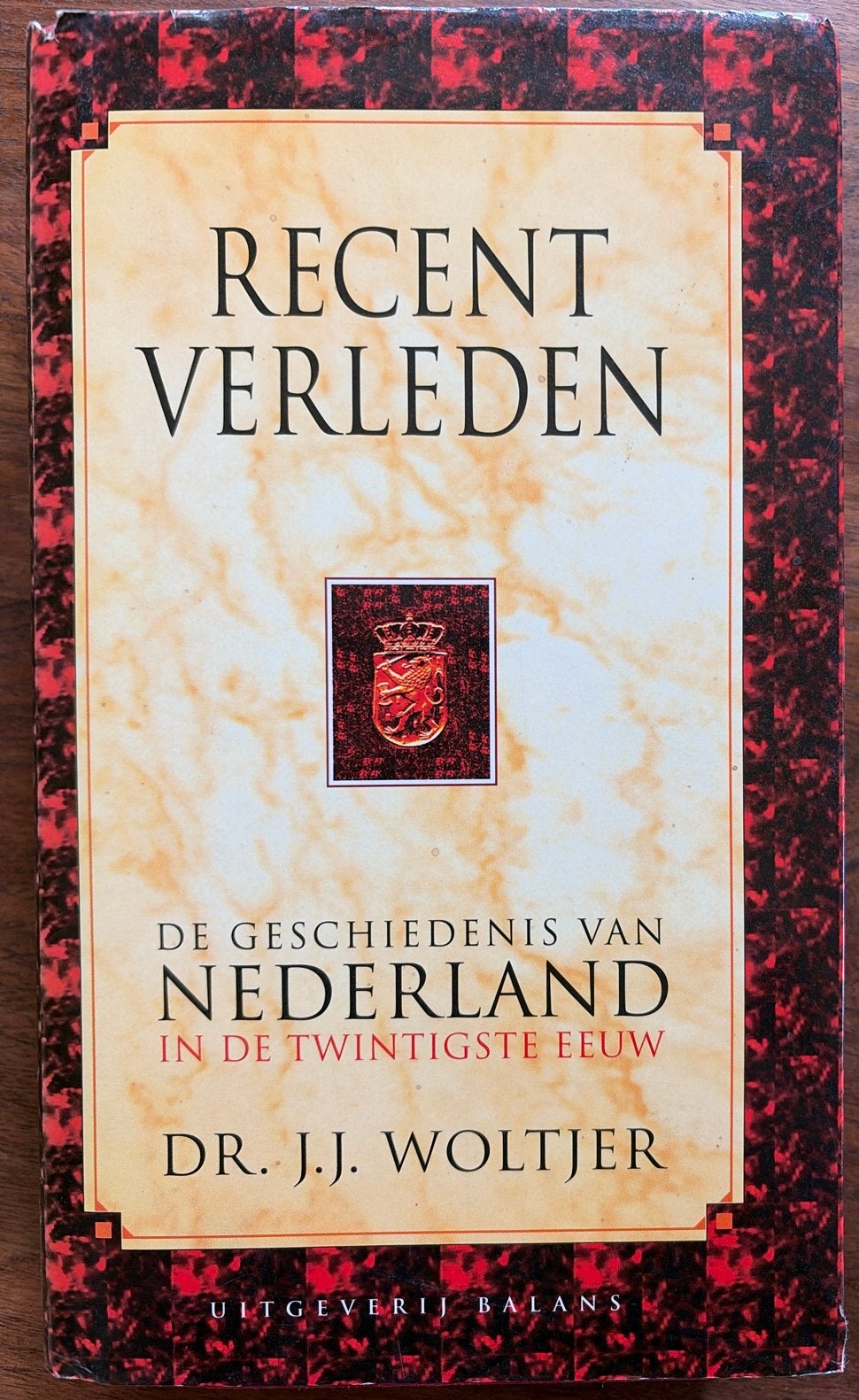 Recent Verleden: Geschiedenis van Nederland 20e Eeuw, Ophalen of Verzenden, 20e eeuw of later, Zo goed als nieuw