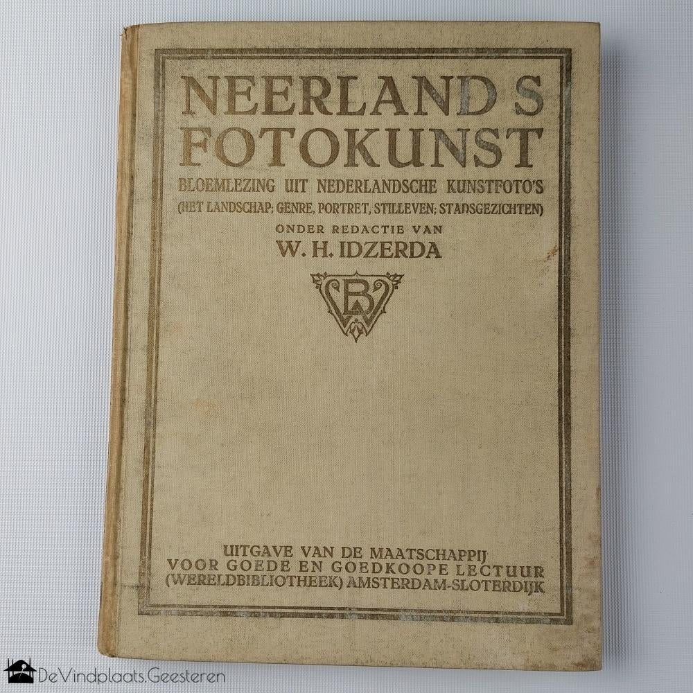 Neerland’s Fotokunst – W.H. Idzerda – 1923, Boeken, Ophalen of Verzenden, Zo goed als nieuw, Fotografen