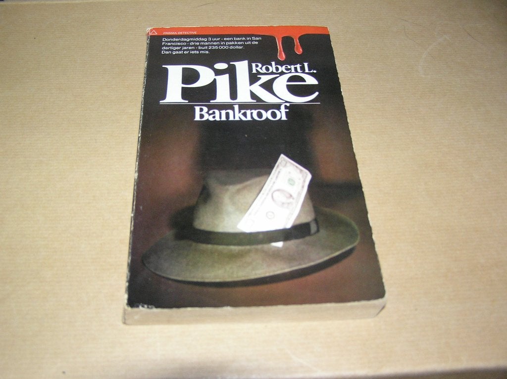 Bankroof-Robert L. Pike, Ophalen of Verzenden, Gelezen, Robert L. Pike