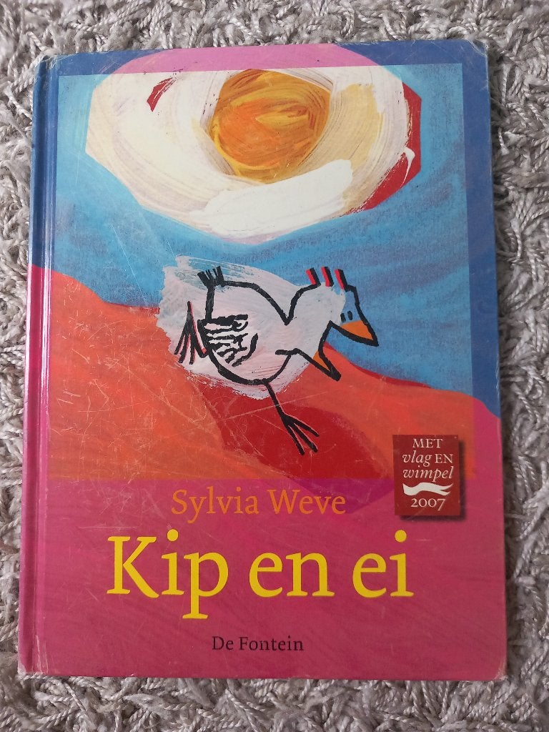 Kinderboek Kip en ei - Sylvia Weve (Hardcover), Gelezen, Sylvia Weve, Ophalen of Verzenden, Sprookjes