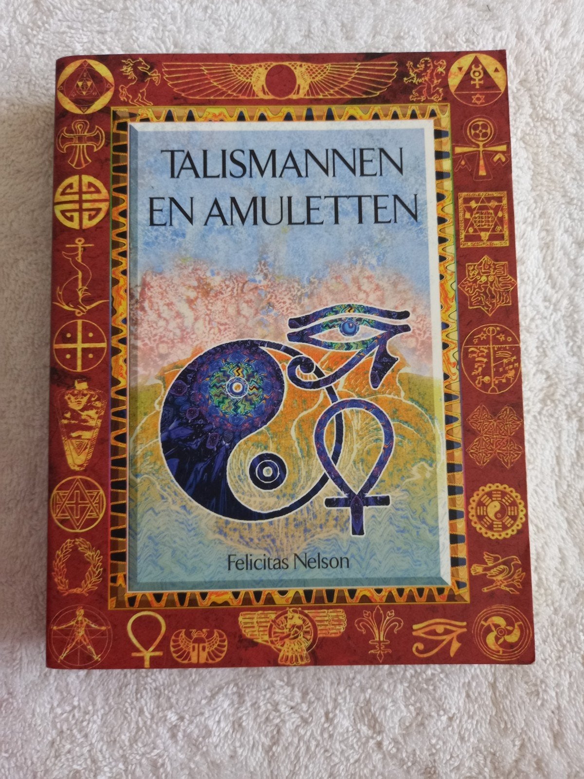 p5 Talisman en Amuletten - Felicitas Nelson, Boeken, Ophalen of Verzenden, Gelezen, Overige onderwerpen, Achtergrond en Informatie