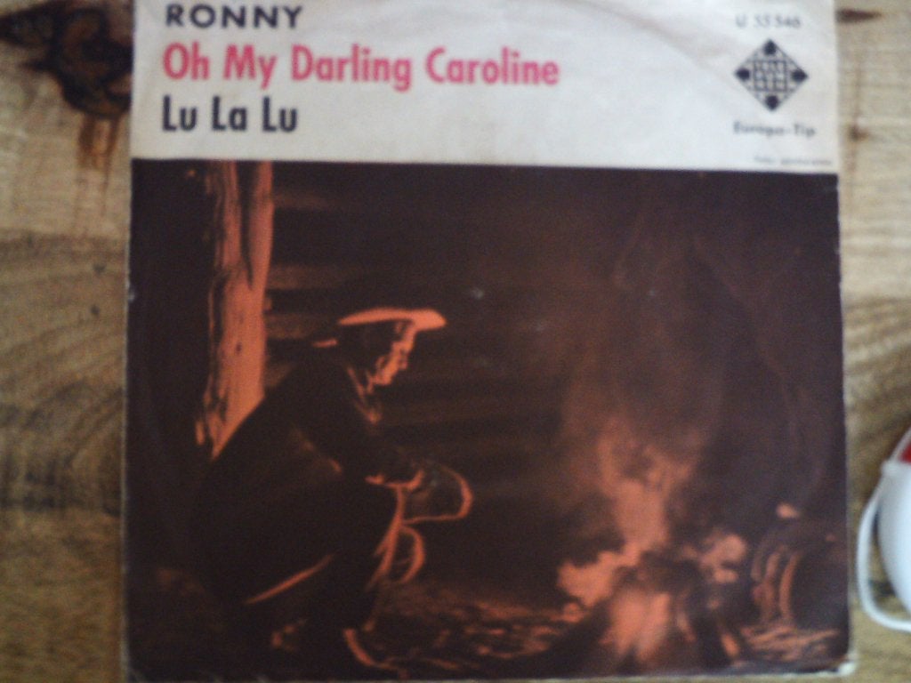 ronny - oh my darling caroline 18jul, 7 inch, Ophalen of Verzenden, Zo goed als nieuw, Pop