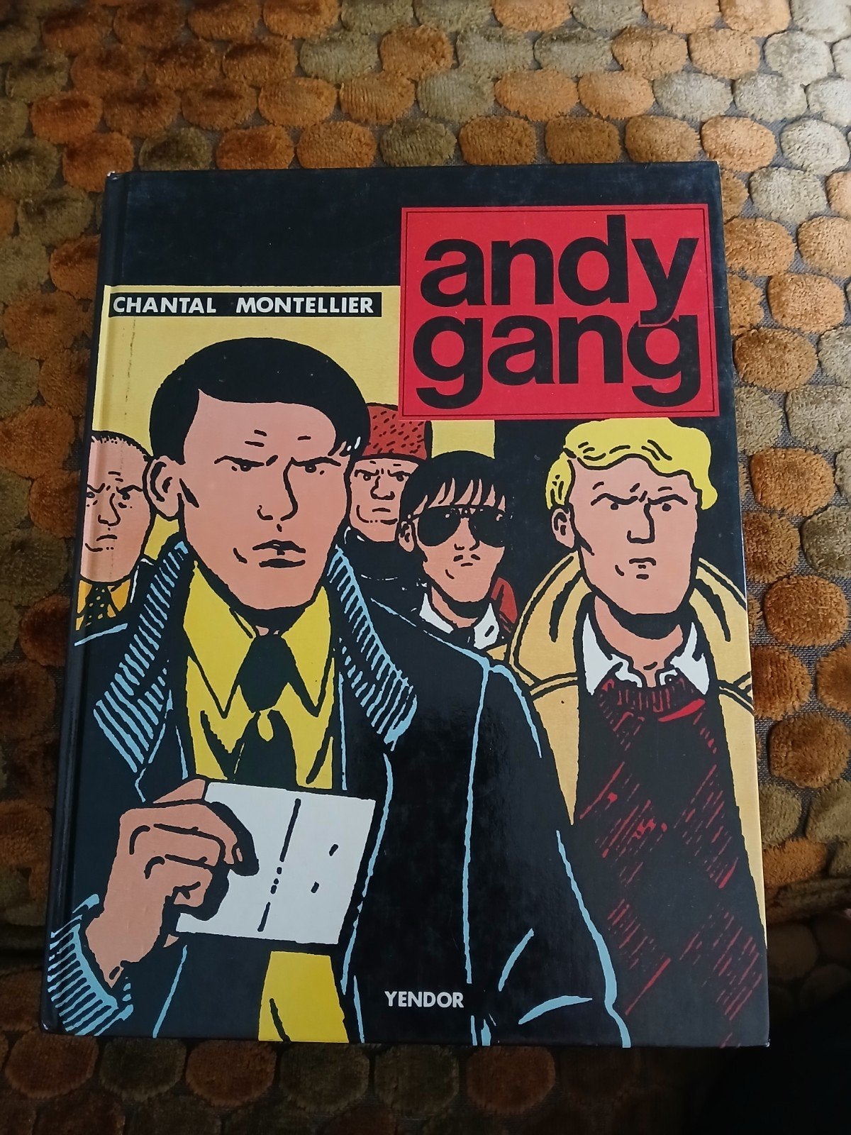 Andy Gang - Chantal Montellier (Yendor 1980), Ophalen of Verzenden