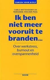 Carlo Mittendorff Ik ben niet meer vooruit te branden..., Ophalen of Verzenden, Nieuw