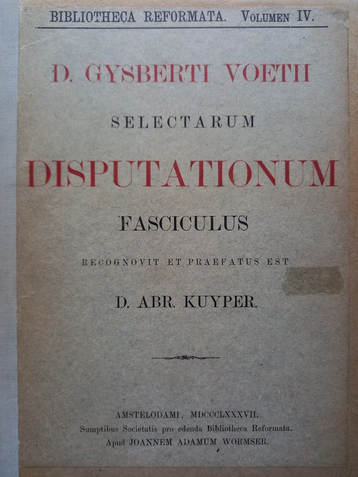 Gysberti Voetii Selectarum Disputationum Fasciculus, Ophalen of Verzenden