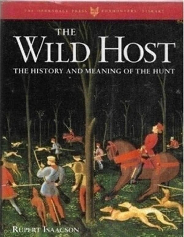 Rupert Isaacson The Wild Host, Ophalen of Verzenden, Zo goed als nieuw, Europa